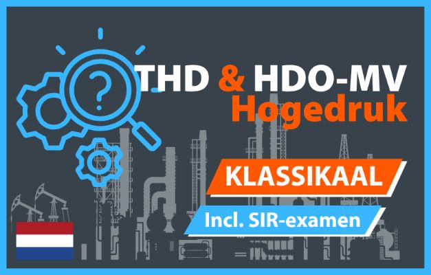 SIR toezichthouder hogedruk (THD) en/of hogedrukoperator machinist verlenging (HDO-MV) cursus incl. examen